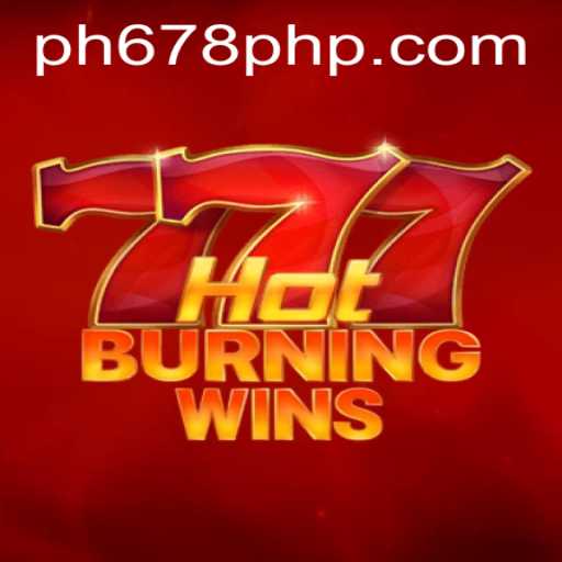 Discover the Excitement of HotBurningWins: The Latest Gaming Sensation